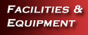 Facilities & Equipment